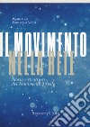 Il movimento nella rete. Storia e struttura del Movimento 5 Stelle libro