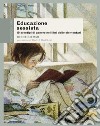 Educazione sessista. Stereotipi di genere nei libri delle elementari libro