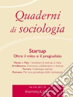 Quaderni di sociologia (2017). Vol. 73: Startup. Oltre il mito e il pregiudizio libro