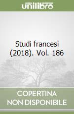 Studi francesi (2018). Vol. 186