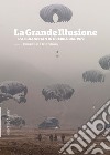 La grande illusione. L'Afghanistan in guerra dal 1979 libro