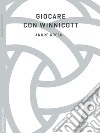 Giocare con Winnicott libro di Green André