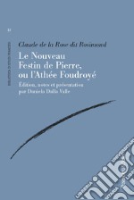 Le Nouveau Festin de Pierre, ou l'Athée Foudroyé