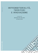 Imprenditorialità, territori e innovazione libro