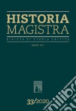 Historia Magistra. Rivista di storia critica (2020). Vol. 33 libro