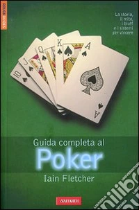 Guida completa al poker