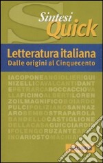 Letteratura italiana. Dalle origini al Cinquecento