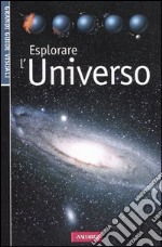 Esplorare l'universo