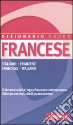 Dizionario francese. Italiano-francese, francese-italiano libro