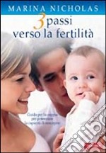 Tre passi verso la fertilità libro