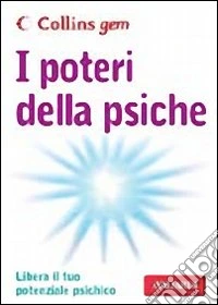 I poteri della psiche