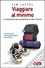 Viaggiare al minimo