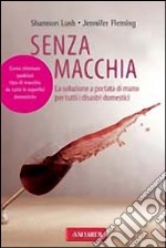 Senza macchia libro