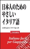 Italiano facile per giapponesi libro