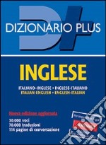 Dizionario inglese. Italiano-inglese, inglese-italiano libro