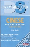 Dizionario cinese. Italiano-cinese. Cinese-italiano libro