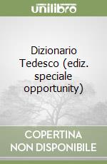 Dizionario Tedesco (ediz. speciale opportunity) libro