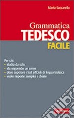 Tedesco facile. Grammatica