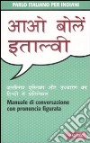 Parlo italiano per indiani libro