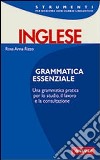 Inglese. Grammatica essenziale libro