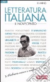Letteratura italiana. Vol. 4: Il Novecento libro