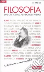 Filosofia. Vol. 3: Dal criticismo al neopositivismo