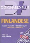 Dizionario finlandese. Italiano-finlandese, finlandese-italiano libro