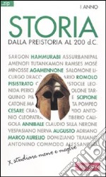 Storia. Vol. 1: Dalla preistoria al 200 d. C.