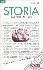 Storia. Vol. 3: Dal 1300 al 1650