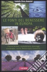 Le Fonti del benessere in Europa