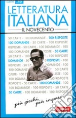 Letteratura italiana. Il Novecento. 50 carte libro