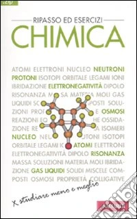 Chimica. Ripasso ed esercizi