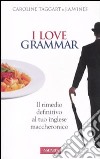 I love grammar libro