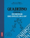 Quaderno d'esercizi per comunicare senza conflitti con la CNV libro di Van Stappen Anne