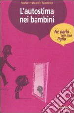 L'autostima nei bambini libro