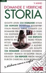 Domande e verifiche. Storia. Ottocento e Novecento libro