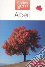 Alberi. Ediz. illustrata libro