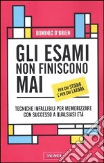 Gli esami non finiscono mai libro