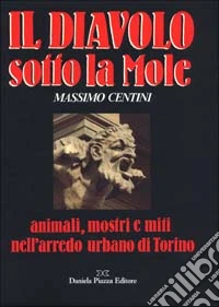 Il diavolo sotto la Mole