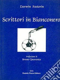 Scrittori in bianconero libro