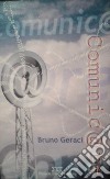 Comunic@re libro di Geraci Bruno