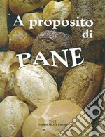 A proposito di pane libro