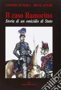 Il caso Ramorino libro