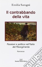 Il contrabbando della vita libro