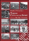 Torino città dello sport libro