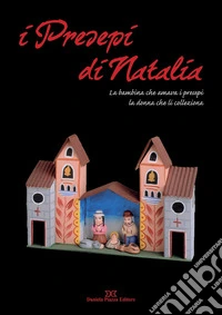 I presepi di Natalia