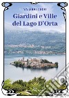 Giardini e ville del lago D'Orta libro