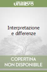 Interpretazione e differenze
