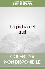 La pietra del sud libro