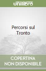 Percorsi sul Tronto